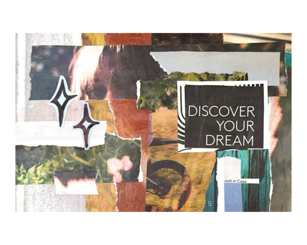 DAY 25 – DISCOVER YOUR&nbsp;DREAM
